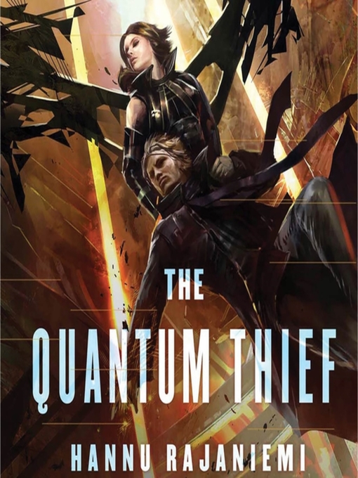 Title details for The Quantum Thief by Hannu Rajaniemi - Wait list